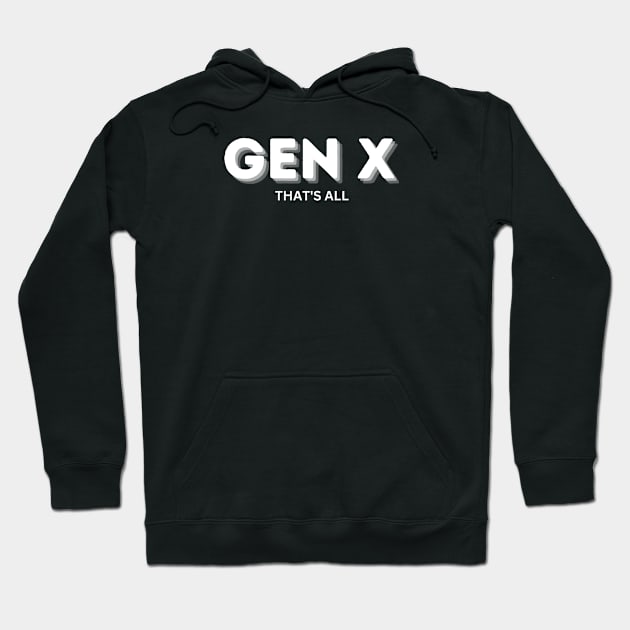 GEN C THAT'S ALL Hoodie by EmoteYourself